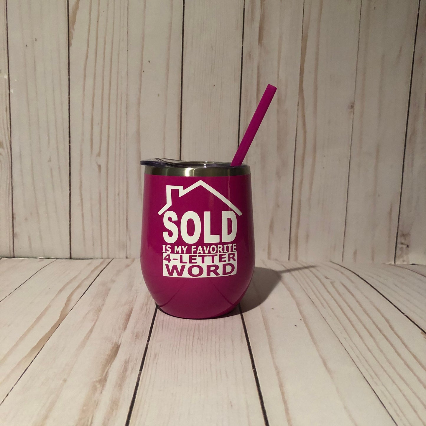 Realtor Wine Tumbler, Sold is MY Favorite Four Letter Word, Real Estate Agent Thank You Gift, Realtor Closing Gift, Real Estate Gift Ideas,