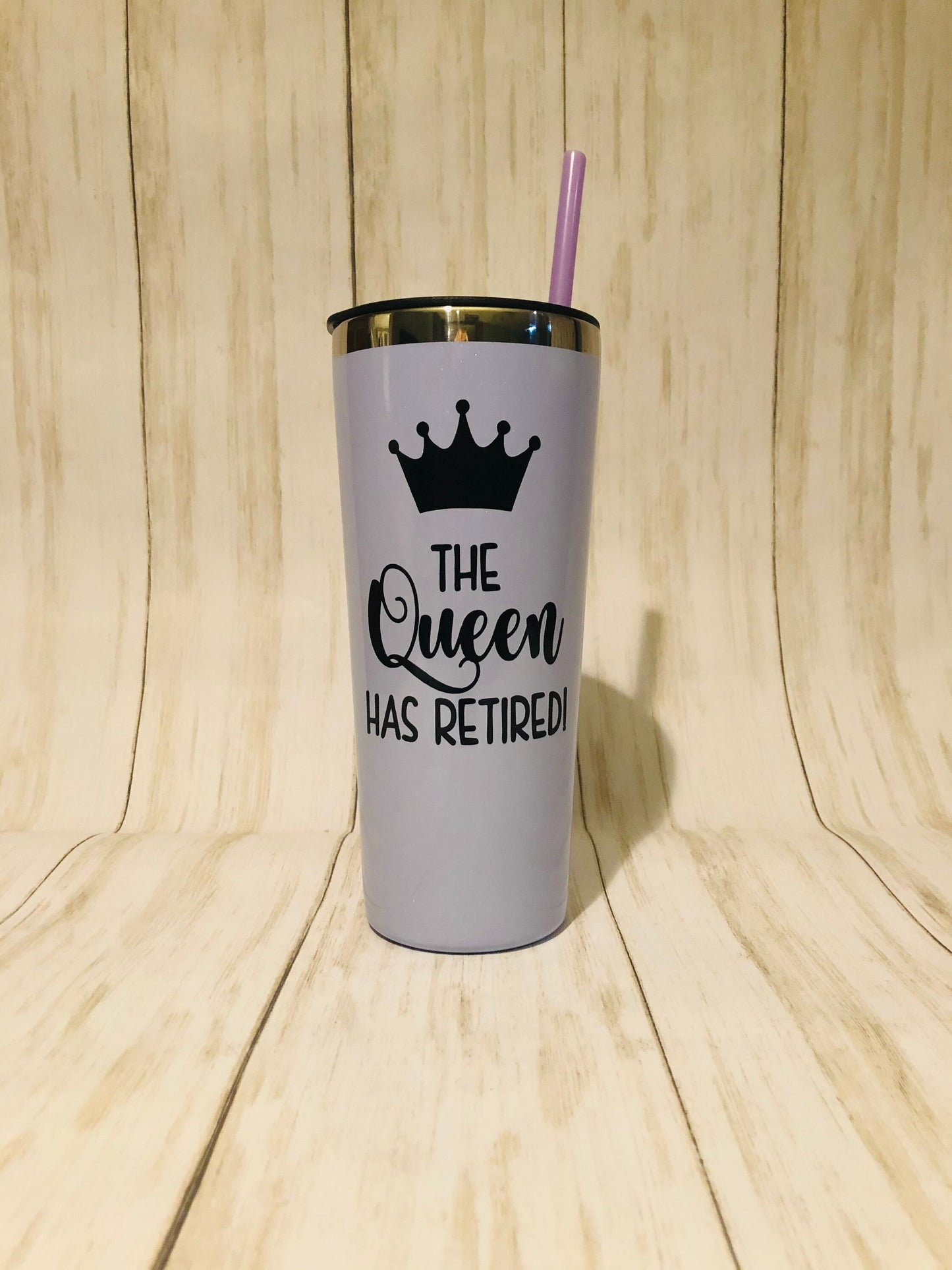 Retirement Gift for Women, Retirement Tumbler, The Queen Has Retired Tumbler, Retirement 22oz Tumbler, TEACHER Retirement, Retired Gift Mom