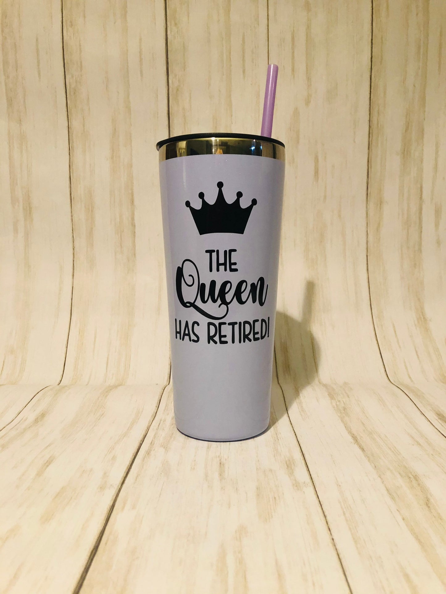 Retirement Gift for Women, Retirement Tumbler, The Queen Has Retired Tumbler, Retirement 22oz Tumbler, TEACHER Retirement, Retired Gift Mom