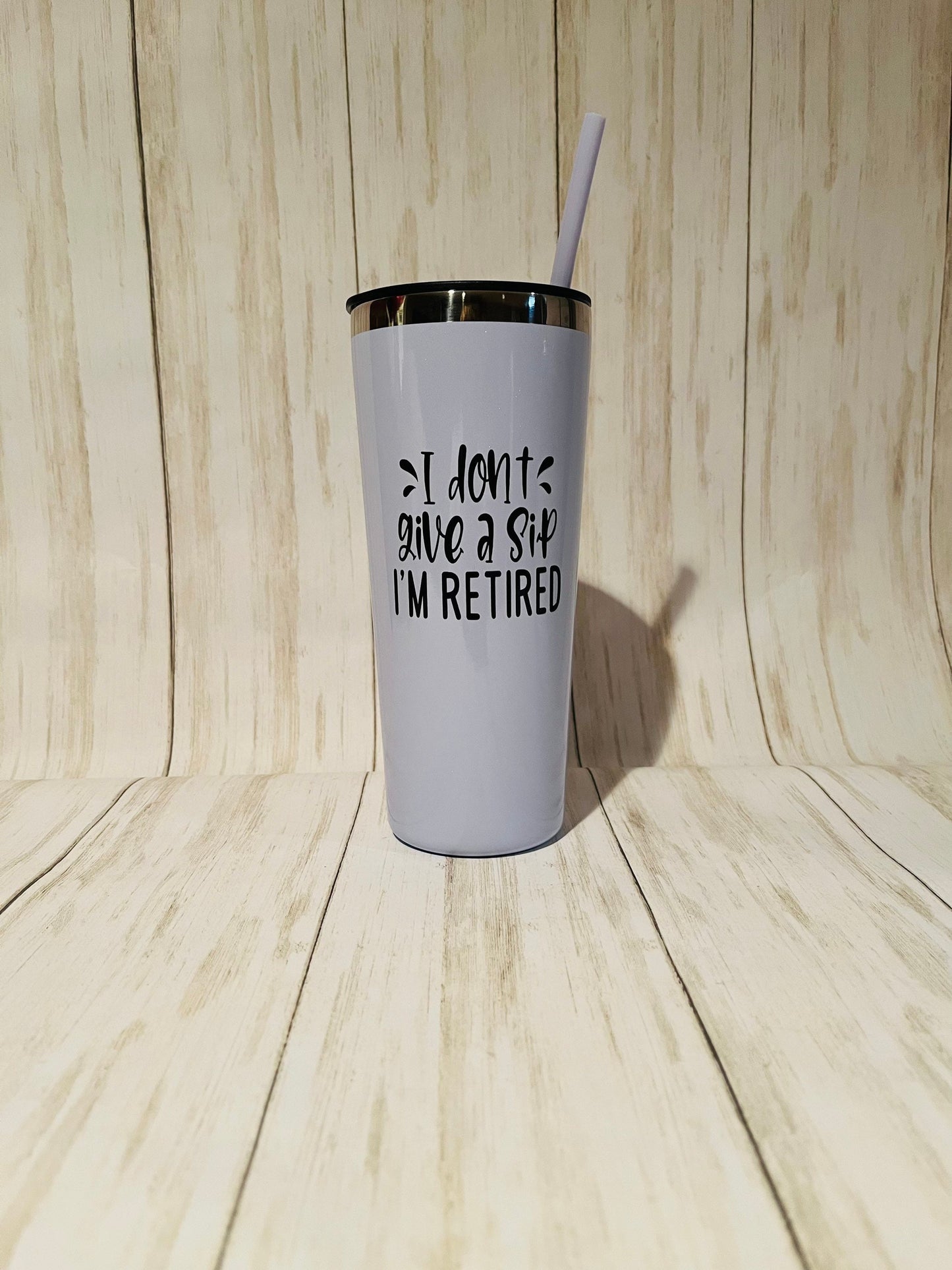 I'm Retired Tumbler for Women, I Don't Give a Sip I'm Retired, Funny Retirement Gift, Wine Tumbler for Retirement, Retirement Gift for Women