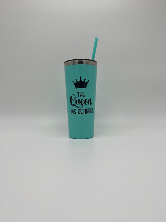 Retirement Gift for Women, Retirement Tumbler, The Queen Has Retired Tumbler, Retirement 22oz Tumbler, TEACHER Retirement, Retired Gift Mom